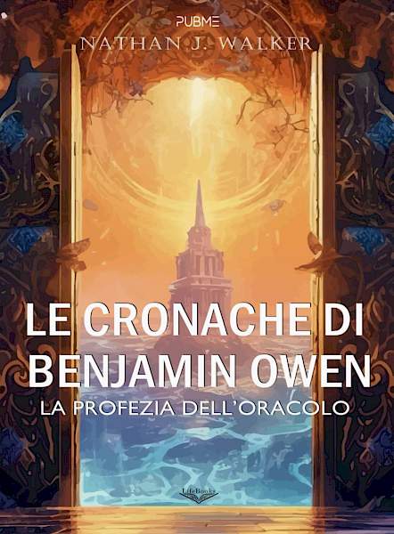 Le Cronache di Benjamin Owen: la profezia dell’oracolo