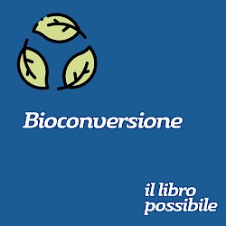 Bioconversione
